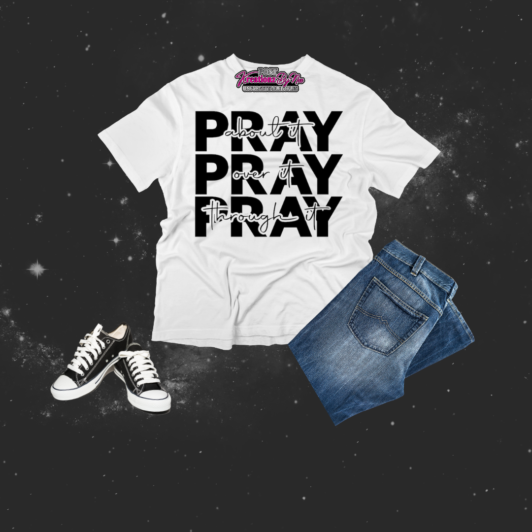 PRAY ON IT SHIRT FOR MEN & WOMEN- CHRISTIAN T SHIRTS
