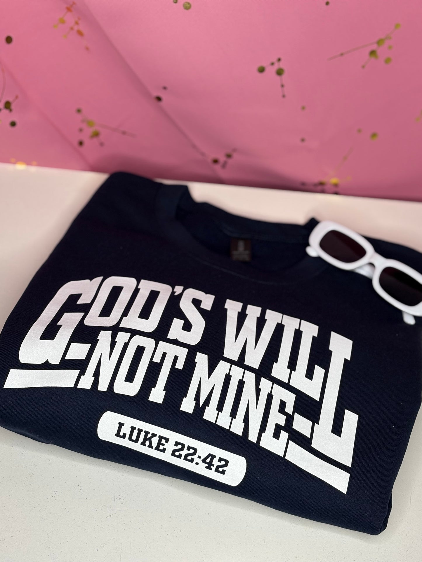 GOD'S WILL NOT MINE T-SHIRT